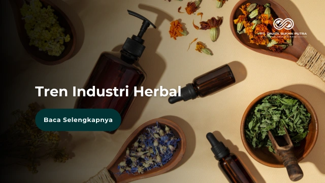 FT Tren Industri Herbal