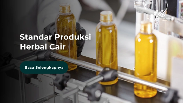 FT Image Standar Produksi Herbal Cair