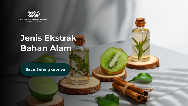 Feat Image Jenis Ekstrak Bahan Alam